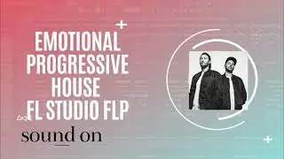Emotional Progressive House Full FLP