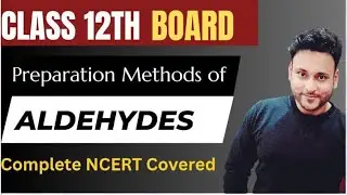 Preparation methods of aldehydes |Aldehydes ketones and Carboxylic acid class 12@letmeteachchem