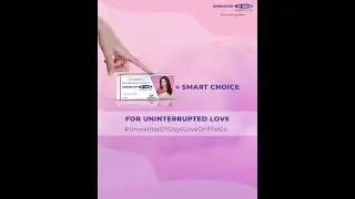 Unwanted 21 Days = The smart choice for uninterrupted love.