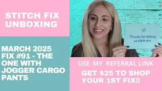 Stitch Fix March 2025 - Get $25 Credit