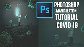 Photoshop Manipulation Tutorial - Corona virus