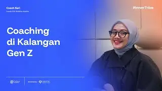 Coaching Bukan Nasihat: Kenapa Gen Z Butuh Coaching Sekarang? | Podcast Ketahanan Mental Indonesia