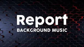 Report Background Music | Neutral News Music for Presentations, Updates, and Commentary