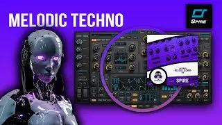 Shocking Melodic Techno For Spire