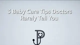 3 Baby Care Tips Doctors Rarely Tell You 1