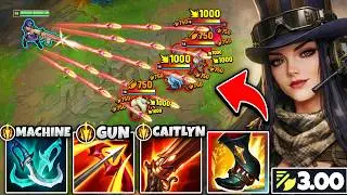 Caitlyn but I trade my Sniper for a Machine Gun and mow down your team (3.00 ATTACK SPEED)
