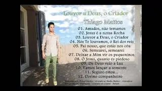 CCB - Hinos cantado - Thiago de Mattos - Louvor a Deus, o Criador / &aacute;lbum completo