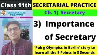 Importance of Secretary