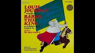 Louis Jourdan Reads Babar The King and Babar And Zephir, Caedmon Records, USA 1976