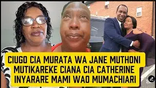 Murata wa Jane muthoni kumutumira ndumireri ino