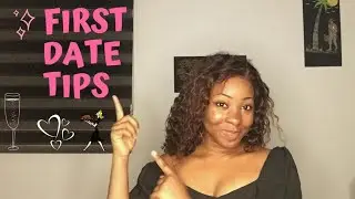 FIRST DATE TIPS|| AWKWARD FIRST DATE STORIES|| DATING ADVICE
