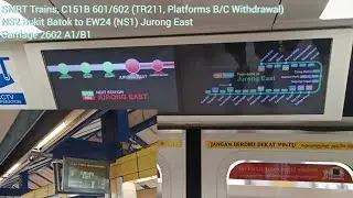 [Jurong East Platforms B/C Withdrawal] SMRT Trains - KSF C151B [601/602] [Bukit Batok → Jurong East]