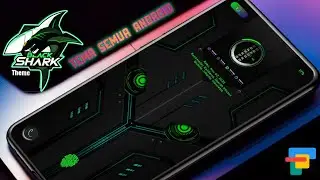 TEMA UNTUK SEMUA ANDROID🗿🗿🗿BLACK SHARK THEMES🔥🔥🔥