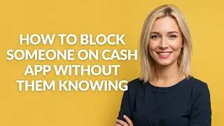 HOW TO BLOCK SOMEONE ON CASH APP WITHOUT THEM KNOWING - Julia'sTutorials