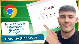 How to Clear Download History on Google Chrome Desktop (2026 Guide)