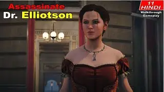 Assassins Creed Syndicate Walkthrough Gameplay Part 11 Assassinate Dr. Elliotson (AC Syndicate)