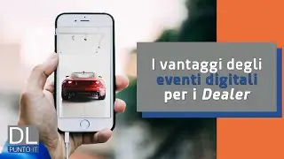 I vantaggi degli eventi digitali per i Concessionari