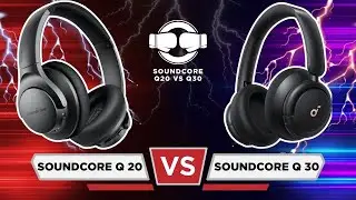 Soundcore Q20 против Q30: почему Q30 лучше, чем Q20? #наушники #обзорнаушников