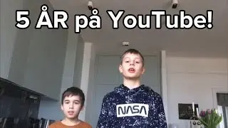 5 &Aring;R P&Aring; YOUTUBE! 