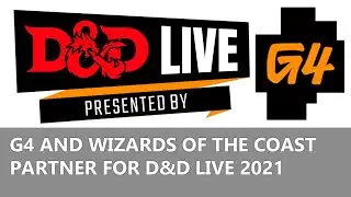 G4 and Wizards of the Coast Partner At D&D Live 2021 - Interview with Brian Terwilliger
