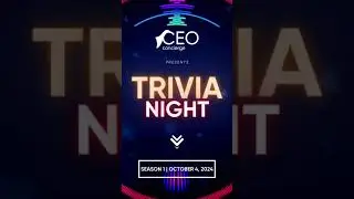 🎉 Trivia Night at CEO Concierge!