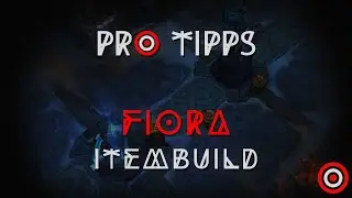 FIORA GUIDE ⊛ LoL Tipps und Tricks #01 | LeagueOfLegends