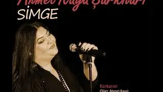 Korkarım (Düet: Simge/Ahmet Kaya)