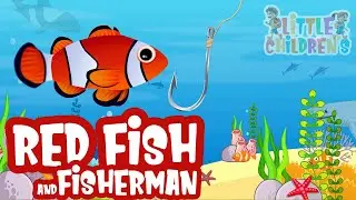Red Fish and the Fisherman | Fun English Song for Kids