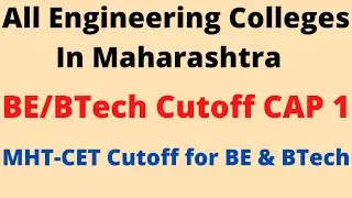 Cutoff of All Engineering Colleges in Maharashtra. BE / BTech CAP Round 1 Cutoff. MHT-CET 2021