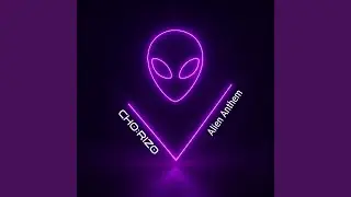 Alien Anthem