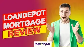 LoanDepot Mortgage Review - Don't Borrow Until You Watch This Review (Breakdown Of Pros & Cons)