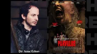 The Sacred, The Strange, The Small: Isaac Ezban on P&Aacute;RVULOS