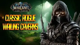 Mastering Wailing Caverns Challenge as a Rogue
