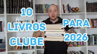 10 LIVROS DO CLUBE PARA 2026