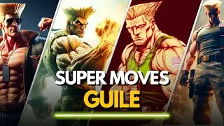 The Evolution of Guile Super Moves in Street Fighter Games (1991&ndash;2025)