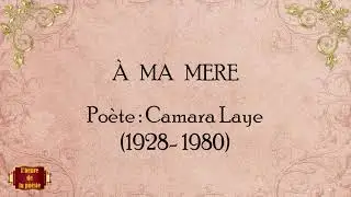 &Agrave; MA MERE    I    Camara Laye