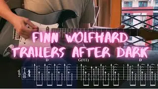 Finn Wolfhard - Trailers after dark / Сover / Guitar Tab