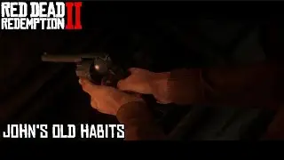 John Marston's Old Habits - Red Dead Redemption 2