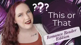 This or That: Romance Edition Tag