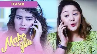 Make It With You: Episode 37 Teaser