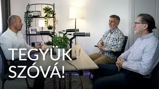 Tegyük szóvá – Kövesd cselekedetekben – tartsd oda te is!