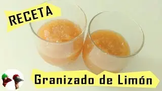 Receta de granizado de lim&oacute;n