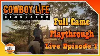 Wild West Adventure Begins - Cowboy Life Simulator
