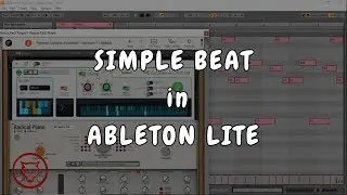 How to make Simple Beats in Ableton Live 10 Lite ( Reason 11 Rack Plugin)