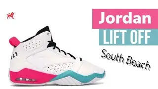 Jordan lift Off South Beach