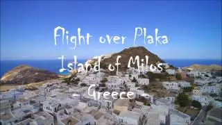 Drone flight over the village of Plaka on the Island of Milos (Greece)
