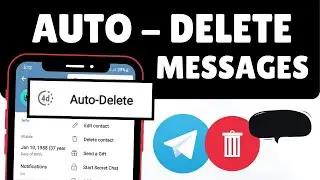 Telegram: Set Auto-Delete Messages (Step-by-Step)