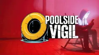 POOLSIDE VIGIL | Demo | Gameplay PC