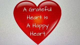 Sermon: Gratitude: A Healthy Condition of the Heart. Scripture: Psalms 100:1-4. Song: Thank you Lord