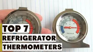 Stay Fresh and Safe: Best Refrigerator Thermometers Reviewed 2025